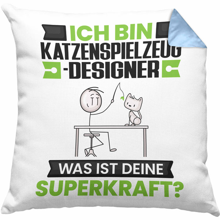 Katzenspielzeug-Designer Kissen mit Füllung 40x40 Geschenk für Katzenspielzeug-Designer Geburtstag Lustiger Spruch Was Ist Deine Superkraft (Grau) Blau Trendation
