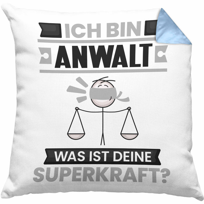 Anwalt Kissen mit Füllung 40x40 Geschenk für Anwalt Geburtstag Lustiger Spruch Was Ist Deine Superkraft (Grau) Blau Trendation