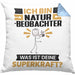 Naturbeobachter Kissen mit Füllung 40x40 Geschenk für Naturbeobachter Geburtstag Lustiger Spruch Was Ist Deine Superkraft (Grau) Blau Trendation