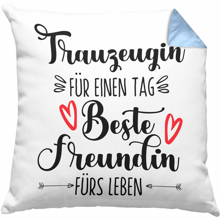Trauzeugin Kissen mit Füllung 40x40 Geschenk Beste Freundin Überraschung Beste Trauzeugin Spruch Geschenkidee (Grau) Blau Trendation