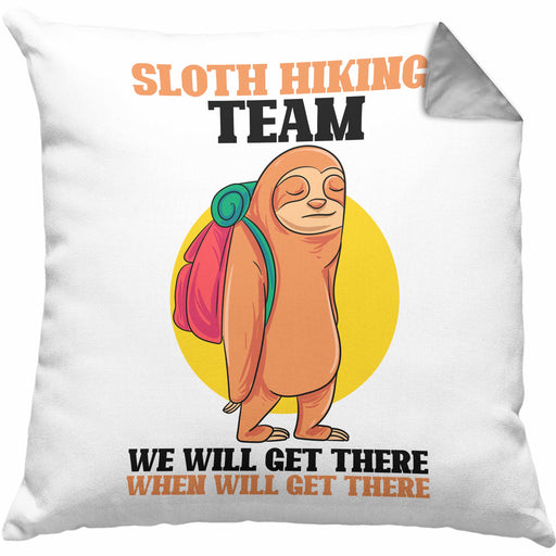 Sloth Hiking Team Kissen mit Füllung 40x40 Geschenk Lustiger Spruch Wander Berge We Will Get There When We Get There Geschenkidee Geburtstag (Grau) Grau Trendation
