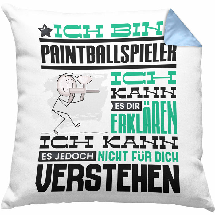 Paintballspieler Geschenk Kaffee-Kissen mit Füllung 40x40 Geschenkidee für Paintballspieler Ich Bin Paintballspieler Ich Kann Es Dir Erklären Jedoch Nicht Für Dich Verstehen Spruch Lustig (Grau) Blau Trendation