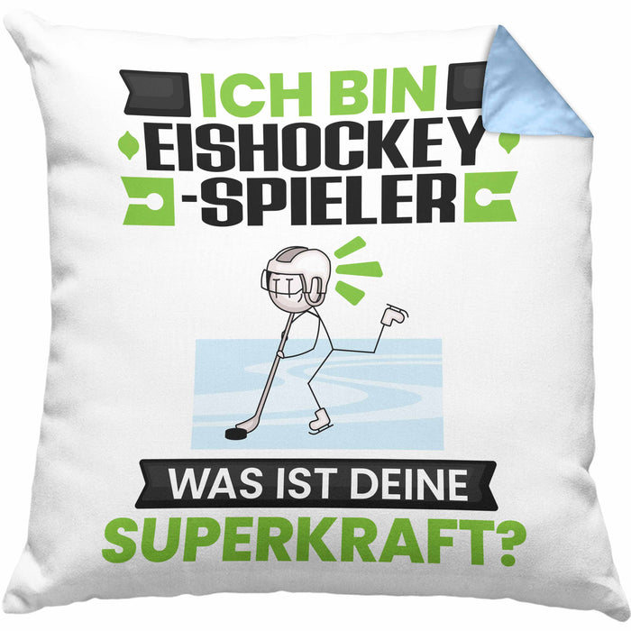 Eishockeyspieler Kissen mit Füllung 40x40 Geschenk für Eishockeyspieler Geburtstag Lustiger Spruch Was Ist Deine Superkraft (Grau) Blau Trendation