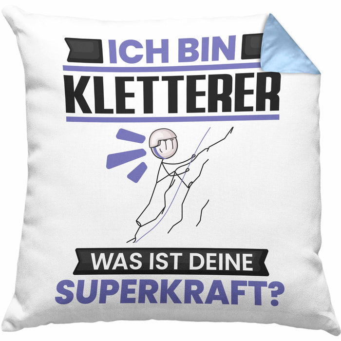 Kletterer Kissen mit Füllung 40x40 Geschenk für Kletterer Geburtstag Lustiger Spruch Was Ist Deine Superkraft (Grau) Blau Trendation