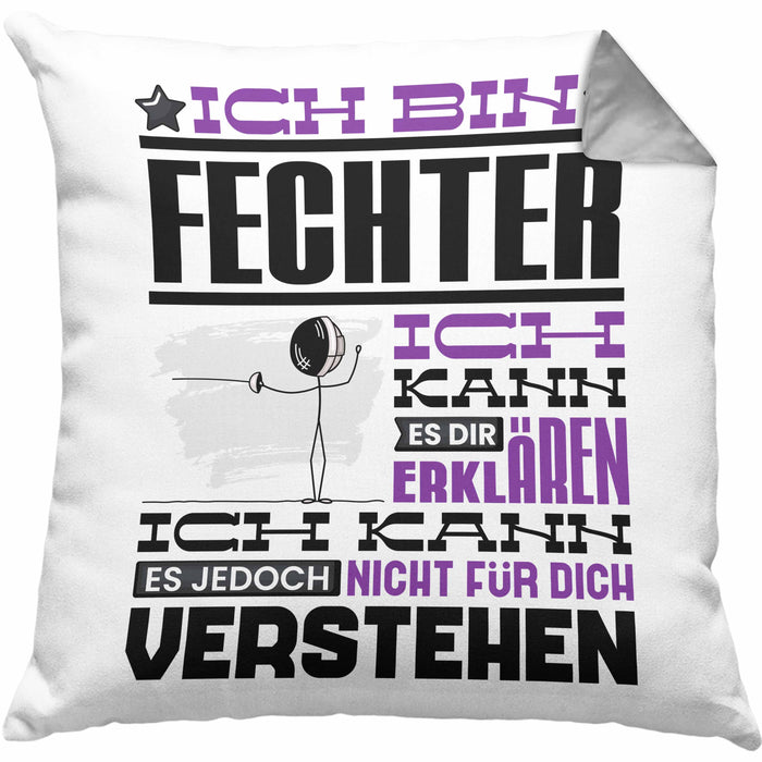 Fechter Geschenk Kaffee-Kissen mit Füllung 40x40 Geschenkidee für Fechter Ich Bin Fechter Ich Kann Es Dir Erklären Jedoch Nicht Für Dich Verstehen Spruch Lustig (Grau) Grau Trendation