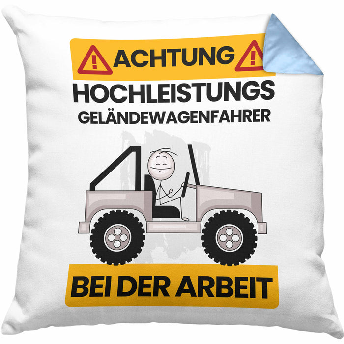 Geländewagenfahrer Kissen mit Füllung 40x40 Geschenk Lustiger Spruch Geschenkidee für Geländewagenfahrer Achtung Hochleistungs Geländewagenfahrer Bei Der Arbeit (Grau) Blau Trendation