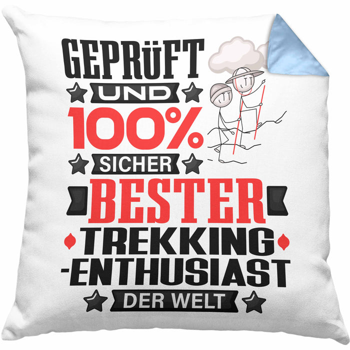 Trekking-Enthusiast Geschenk Lustiger Spruch für Trekking-Enthusiast Geschenkidee Bester Trekking-Enthusiast Der WeltKissen mit Füllung 40x40 (Grau) Blau Trendation