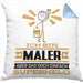 Maler Geschenk Kissen mit Füllung 40x40 Ich Bin Maler Aber Sag Doch Einfach Superheld Lustige Geschenkdiee für Maler (Grau) Blau Trendation