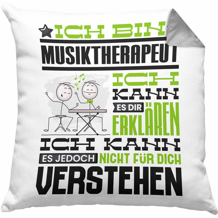 Musiktherapeut Geschenk Kissen mit Füllung 40x40 Lustige Geschenkdiee für einen Musiktherapeut Geburtstag Ich Bin Musiktherapeut Ich Kann Es Dir Erklären Aber Nicht Für Dich Verstehen (Grau) Grau Trendation