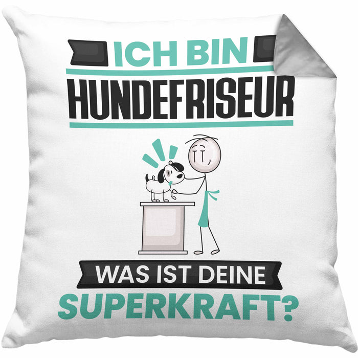 Hundefriseur Kissen mit Füllung 40x40 Geschenk für Hundefriseur Geburtstag Lustiger Spruch Was Ist Deine Superkraft (Grau) Grau Trendation
