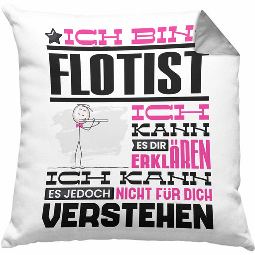 Flötist Geschenk Kissen mit Füllung 40x40 Geschenkidee für Flötist Geburtstag Lustig Ich Bin Flötist Ich Kann Es Dir Erklären Aber Nicht Für Dich Verstehen (Grau) Grau Trendation