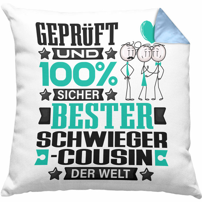Schwiegercousin Geschenk Lustiger Spruch für Schwiegercousin Geschenkidee Bester Schwiegercousin Der WeltKissen mit Füllung 40x40 (Grau) Blau Trendation