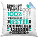 Schwiegercousin Geschenk Lustiger Spruch für Schwiegercousin Geschenkidee Bester Schwiegercousin Der WeltKissen mit Füllung 40x40 (Grau) Blau Trendation