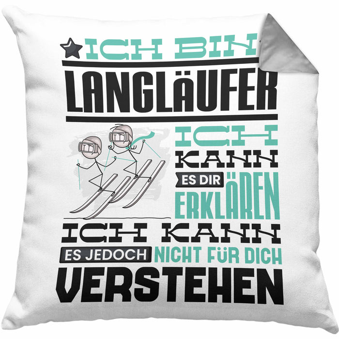 Langläufer Geschenk Kaffee-Kissen mit Füllung 40x40 Geschenkidee für Langläufer Ich Bin Langläufer Ich Kann Es Dir Erklären Jedoch Nicht Für Dich Verstehen Spruch Lustig (Grau) Grau Trendation