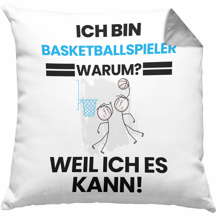 Basketballspieler Geschenk Kissen mit Füllung 40x40 Lustiger Spruch Ich Bin Basketballspieler Warum Weil Ich Es Kann Geschenkidee Bester Basketballspieler Geburtstag (Grau) Grau Trendation