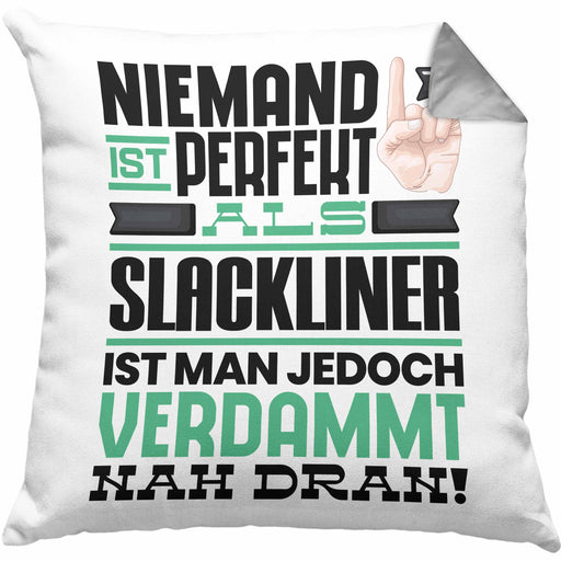 Slackliner Geschenk Kissen mit Füllung 40x40 Lustige Geschenkidee für Slackliner Geburtstag Niemand Ist Perfekt Aber Als Slackliner Ist Man Nah Dran (Grau) Grau Trendation