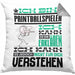 Paintballspieler Geschenk Kaffee-Kissen mit Füllung 40x40 Geschenkidee für Paintballspieler Ich Bin Paintballspieler Ich Kann Es Dir Erklären Jedoch Nicht Für Dich Verstehen Spruch Lustig (Grau) Grau Trendation