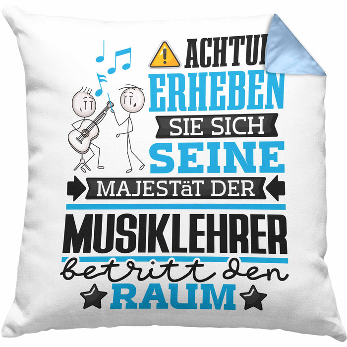 Musiklehrer Geschenk Kissen mit Füllung 40x40 Lustiger Spruch Erheben Sie Sich Der Musiklehrer Betritt den Raum (Grau) Blau Trendation