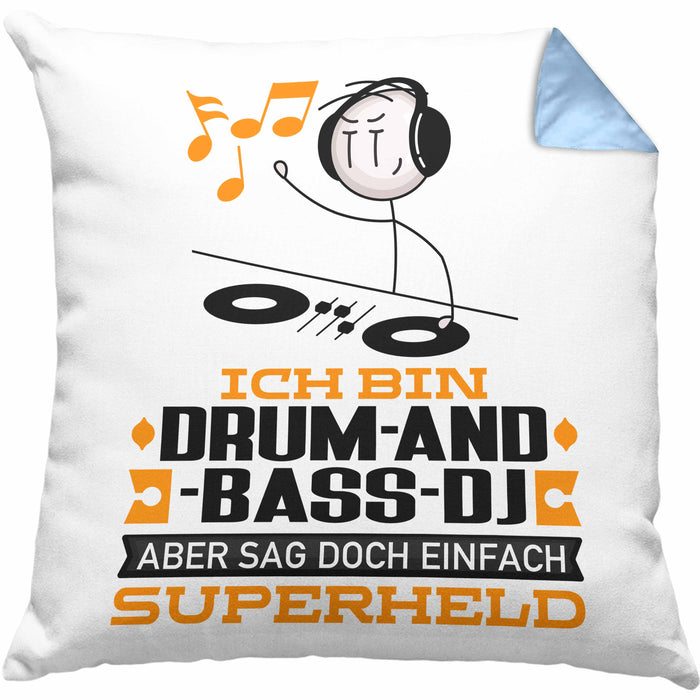 Drum-and-Bass-DJ Geschenk Kissen mit Füllung 40x40 Ich Bin Drum-and-Bass-DJ Aber Sag Doch Einfach Superheld Lustige Geschenkdiee für Drum-and-Bass-DJ (Grau) Blau Trendation