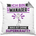 Manager Kissen mit Füllung 40x40 Geschenk für Manager Geburtstag Lustiger Spruch Was Ist Deine Superkraft (Grau) Grau Trendation