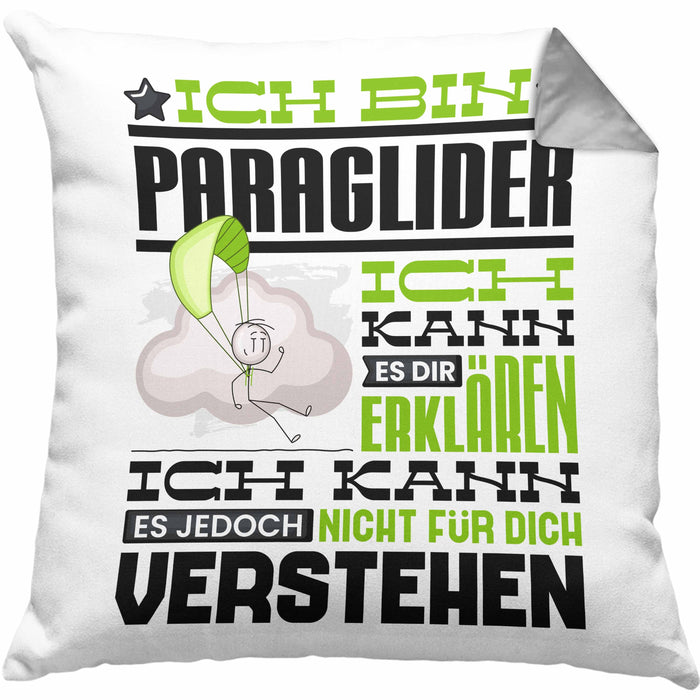Paraglider Geschenk Kaffee-Kissen mit Füllung 40x40 Geschenkidee für Paraglider Ich Bin Paraglider Ich Kann Es Dir Erklären Jedoch Nicht Für Dich Verstehen Spruch Lustig (Grau) Grau Trendation