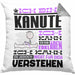 Kanute Geschenk Kaffee-Kissen mit Füllung 40x40 Geschenkidee für Kanute Ich Bin Kanute Ich Kann Es Dir Erklären Jedoch Nicht Für Dich Verstehen Spruch Lustig (Grau) Grau Trendation