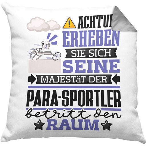Para-Sportler Geschenk Kissen mit Füllung 40x40 Lustiger Spruch Erheben Sie Sich Der Para-Sportler Betritt den Raum (Grau) Grau Trendation