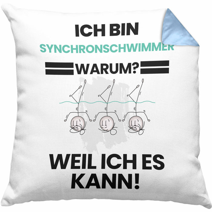 Synchronschwimmer Geschenk Kissen mit Füllung 40x40 Lustiger Spruch Ich Bin Synchronschwimmer Warum Weil Ich Es Kann Geschenkidee Bester Synchronschwimmer Geburtstag (Grau) Blau Trendation