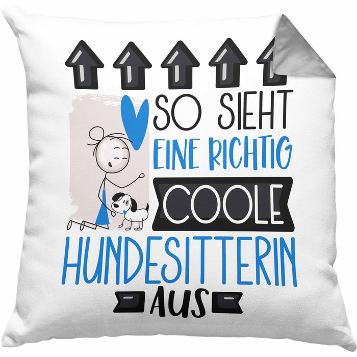 Hundesitterin Geschenk Kissen mit Füllung 40x40 Lustig Geschenkidee für Hundesitterin Geburtstag So Sieht Eine Richtig Coole Hundesitterin Aus Frauen Spruch (Grau) Grau Trendation