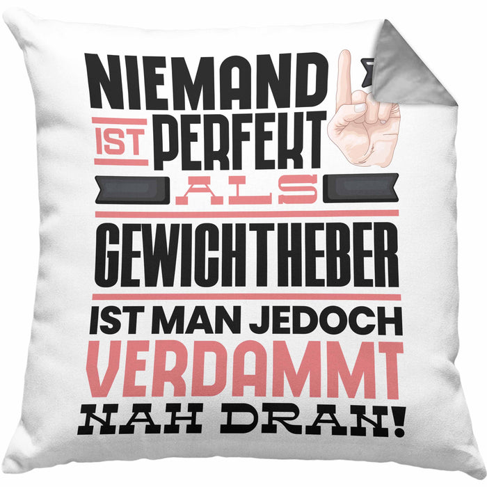 Gewichtheber Geschenk Kissen mit Füllung 40x40 Lustige Geschenkidee für Gewichtheber Geburtstag Niemand Ist Perfekt Aber Als Gewichtheber Ist Man Nah Dran (Grau) Grau Trendation