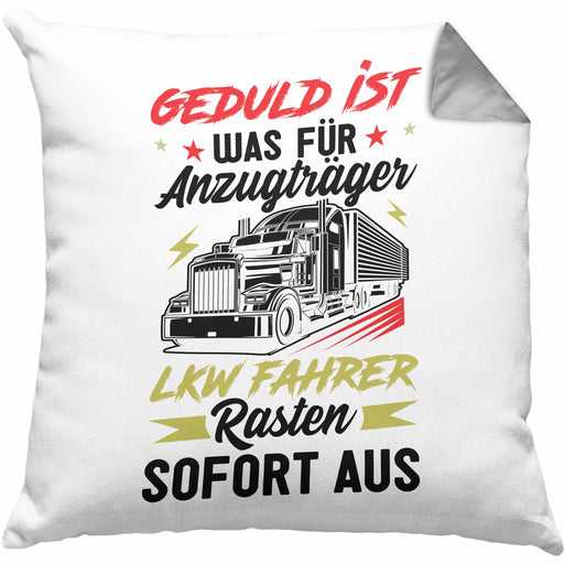 LKW Fahrer Kissen mit Füllung 40x40 Geschenk für Fernfahrer Geduld Ist Was Für Anzugträger LKW Fahrer Rasten Direkt Aus (Grau) Grau Trendation