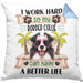 Border Collies Besitzer Kissen mit Füllung 40x40 Geschenk Lustiger Spruch Geschenkidee I Work Hard So My Border Collies Can Have A Better Life (Grau) Blau Trendation