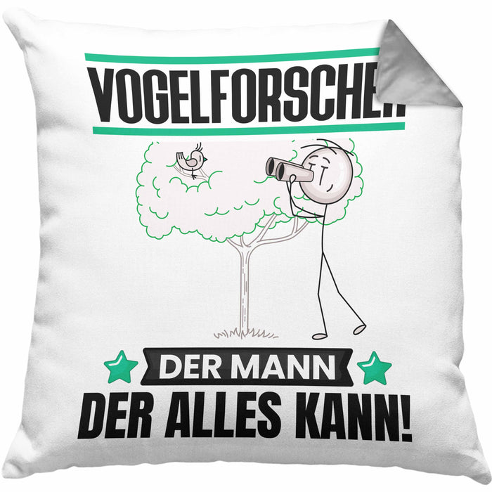 Vogelforscher Kissen mit Füllung 40x40 Geschenk für Vogelforscher Der Mann Der Alles Kann Geschenkidee zum Geburtstag (Grau) Grau Trendation