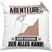 Abenteurer Kissen mit Füllung 40x40 Geschenk für Abenteurer Der Mann Der Alles Kann Geschenkidee zum Geburtstag (Grau) Grau Trendation