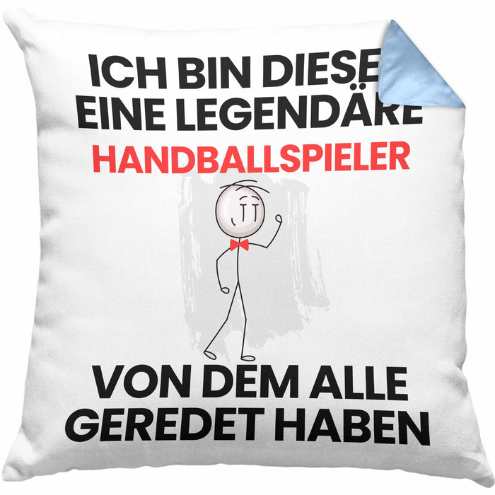 Handballspieler Geschenk Kissen mit Füllung 40x40 Lustige Geschenkidee Geburtstag für Handballspieler Ich Bin Dieser Legendäre Handballspieler Von Dem Alle Geredet Haben (Grau) Blau Trendation