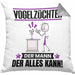 Vogelzüchter Kissen mit Füllung 40x40 Geschenk für Vogelzüchter Der Mann Der Alles Kann Geschenkidee zum Geburtstag (Grau) Grau Trendation