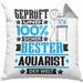 Aquarist Geschenk Lustiger Spruch für Aquarist Geschenkidee Bester Aquarist Der WeltKissen mit Füllung 40x40 (Grau) Grau Trendation