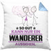 Wandern Geschenk Kissen mit Füllung 40x40 So Gut Kann Nur Ein Wandern Aussehen Geschenkidee (Grau) Blau Trendation