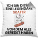 Skater Geschenk Kissen mit Füllung 40x40 Lustige Geschenkidee Geburtstag für Skater Ich Bin Dieser Legendäre Skater Von Dem Alle Geredet Haben (Grau) Grau Trendation
