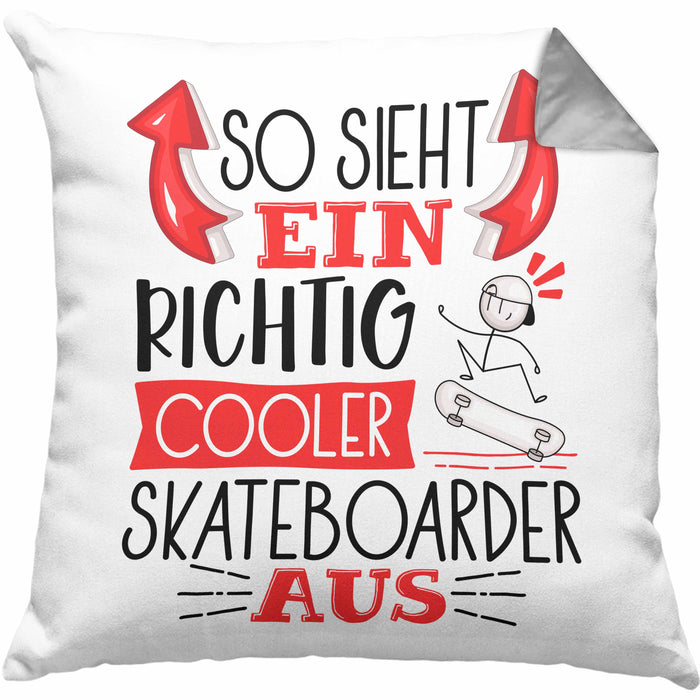 Skateboarder Kissen mit Füllung 40x40 Geschenk So Sieht Ein Richtig Cooler Skateboarder Aus Geschenkidee Spruch Lustig (Grau) Grau Trendation