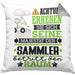Sammler Geschenk Kissen mit Füllung 40x40 Lustiger Spruch Erheben Sie Sich Der Sammler Betritt den Raum (Grau) Grau Trendation