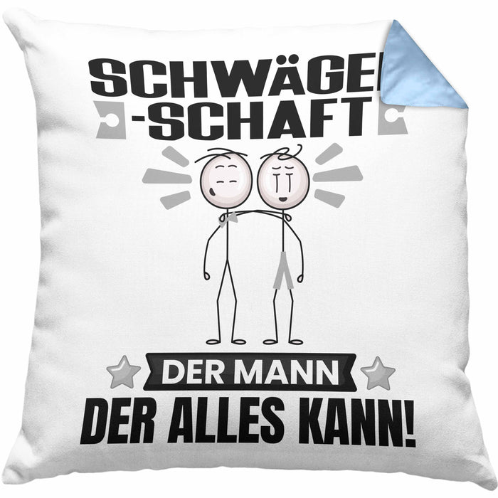 Schwägerschaft Kissen mit Füllung 40x40 Geschenk für Schwägerschaft Der Mann Der Alles Kann Geschenkidee zum Geburtstag (Grau) Blau Trendation