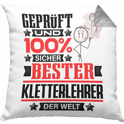 Kletterlehrer Geschenk Lustiger Spruch für Kletterlehrer Geschenkidee Bester Kletterlehrer Der WeltKissen mit Füllung 40x40 (Grau) Grau Trendation