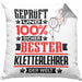 Kletterlehrer Geschenk Lustiger Spruch für Kletterlehrer Geschenkidee Bester Kletterlehrer Der WeltKissen mit Füllung 40x40 (Grau) Grau Trendation