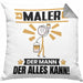 Maler Kissen mit Füllung 40x40 Geschenk für Maler Der Mann Der Alles Kann Geschenkidee zum Geburtstag (Grau) Grau Trendation
