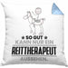 Reittherapeut Geschenk Kissen mit Füllung 40x40 So Gut Kann Nur Ein Reittherapeut Aussehen Geschenkidee (Grau) Blau Trendation