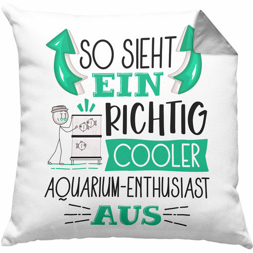 Aquarium-Enthusiast Kissen mit Füllung 40x40 So Sieht Ein Richtig Cooler Aquarium-Enthusiast Aus Geschenk Lustiger Spruch Geschenkidee (Grau) Grau Trendation