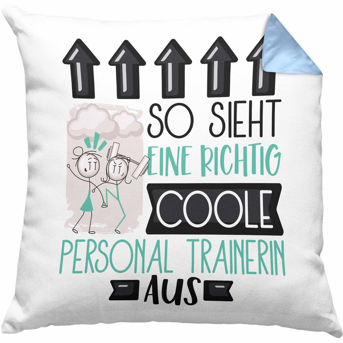 Personal Trainerin Geschenk Kissen mit Füllung 40x40 Lustig Geschenkidee für Personal Trainerin Geburtstag So Sieht Eine Richtig Coole Personal Trainerin Aus Frauen Spruch (Grau) Blau Trendation