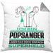 Popsänger Geschenk Kissen mit Füllung 40x40 Ich Bin Popsänger Aber Sag Doch Einfach Superheld Lustige Geschenkdiee für Popsänger (Grau) Grau Trendation