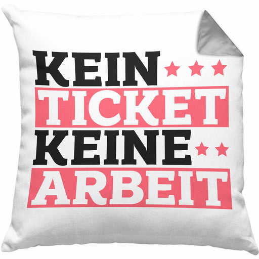 Lustiges Geschenk für IT Support Mitarbeiter Kissen mit Füllung 40x40 "Kein Ticket Keine Arbeit" (Grau) Grau Trendation